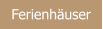 Ferienhäuser